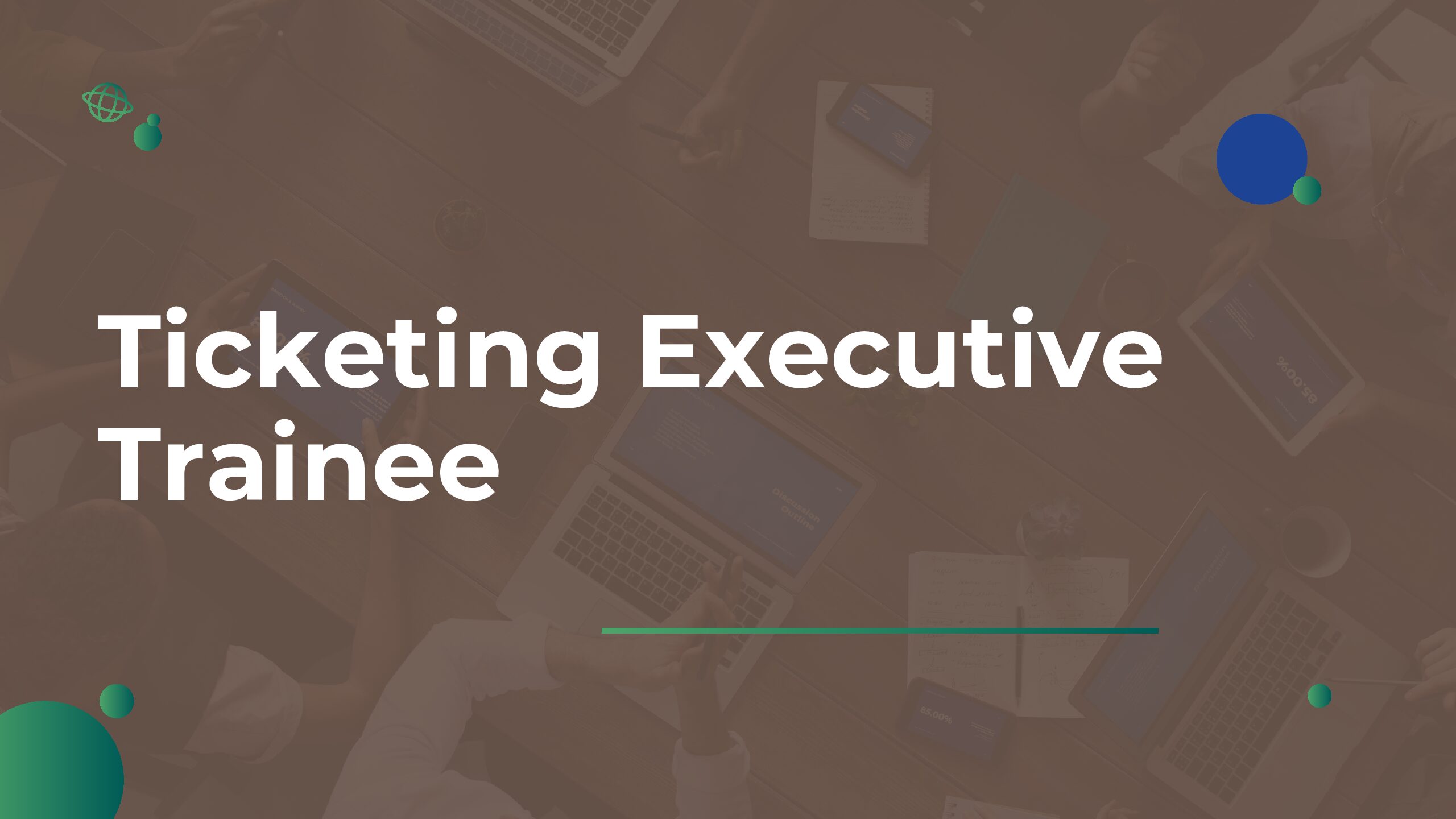 Protected: Ticketing Executive Trainee